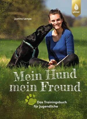 Mein Hund – mein Freund